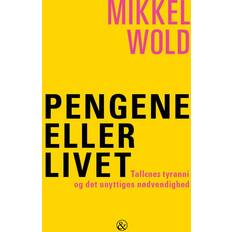 Pengene eller livet (Hæftet, 2024)