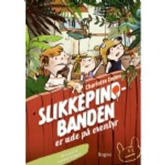 Bøger Slikkepind-banden er ude på eventyr (Indbundet)