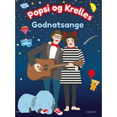 Popsi og krelle Popsi og Krelles godnatsange (Indbundet, 2024)