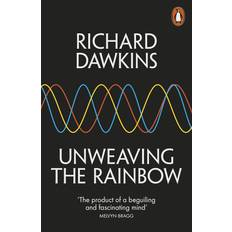 Unweaving the Rainbow (Paperback, 2006)