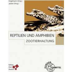 Zootierhaltung: Reptilien und Amphibien (Gebunden)