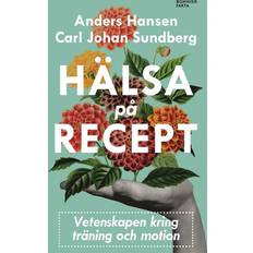 Anders hansen HÄLSA på RECEPT (Häftad, 2020)