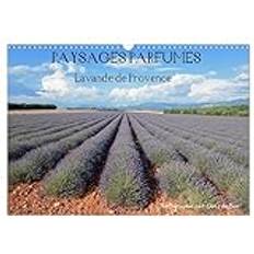 Calvendo Paysages Parfumés De Provence Wandkalender 2025 DIN A3 Quer