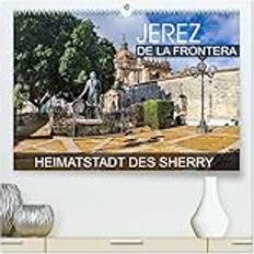 Bürobedarf Calvendo Jerez De La Frontera Heimatstadt Des Sherry Wandkalender 2025 DIN A2 Quer