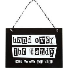 MDF Zierelemente Something Different Something Different Hand Over The Candy Hanging Plaque Decorative Item