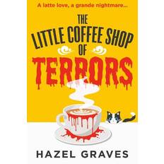 The Little Coffee Shop of Terrors (Paperback)