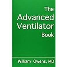 The Advanced Ventilator Book (Paperback)