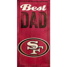 Fan Creations San Francisco 49ers 6'' x 12'' Best Dad Sign