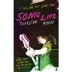 Sonic Life: The new memoir from the Sonic Youth founding member (Geheftet)