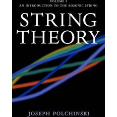 STRING THEORY: INTRODUCTION TO THE BOSONIC STRING (Copertina flessibile, 2005)