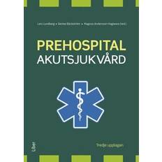 Akutsjukvård Prehospital akutsjukvård (Häftad, 2022)