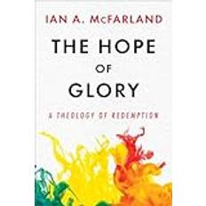 Books The Hope of Glory by Ian A McFarland (Paperback)