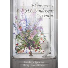 Blomsterne i H.C. Andersens eventyr (Indbundet, 2024)