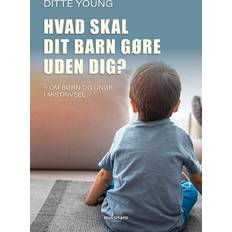 Hvad skal dit barn gøre uden dig? (Indbundet, 2024)