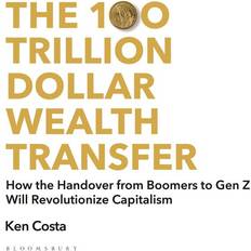 Wirtschaftsliteratur Bücher The 100 Trillion Dollar Wealth Transfer