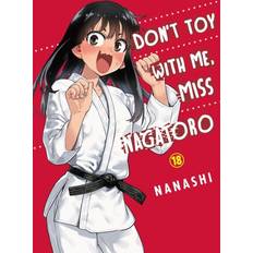 Don't Toy With Me Miss Nagatoro, Volume 18 (Paperback)