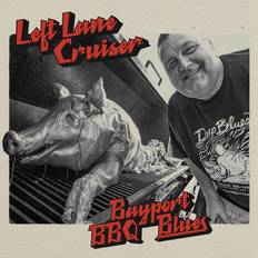 Blues CD Left Lane Cruiser Bayport Bbq Blues (CD)