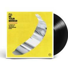 I'll Be Your Mirror: A Tribute to the Velvet Underground & Nico (Vinyl)