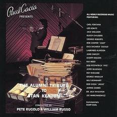 Music Paul Cacia The Alumni Tribute to Stan Kenton (CD)