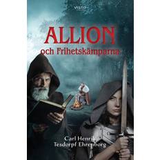 Allion och Frihetskämparna, (E-bok)