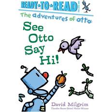 Books See Otto Say Hi! (Adventures of Otto) by David Milgrim (Hardcover)