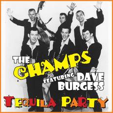 Musikk The Champs, Dave Burgess Tequila Party (CD)