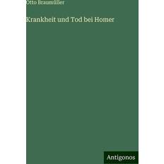 Krankheit und Tod bei Homer (Geheftet, 2024)