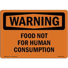 Orange Workplace Signs SignMission OS-WS-A-1218-L-12622 12 x 18 in. OSHA Warning Sign - Food Not for Human Consumption