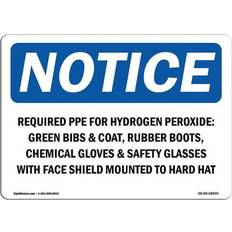 Green Workplace Signs SignMission OS-NS-A-1218-L-18040 12 x 18 in. OSHA Notice Sign - Required PPE for Hydrogen Peroxide Green