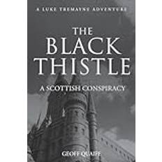 The Black Thistle (Geheftet)