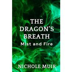 Dragons breath The Dragon’s Breath: Mist and Fire (Häftad, 2024)