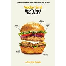 How To Feed The World (Häftad, 2024)