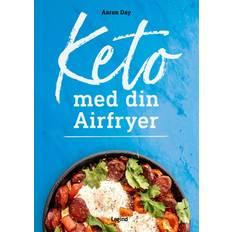 Keto Keto with your air fryer (Indbundet, 2024)