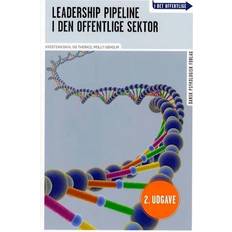 Bøger Leadership Pipeline i den offentlige sektor (Hæftet)