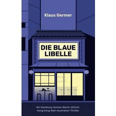 Die Blaue Libelle (Geheftet)