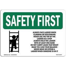 SignMission Osha Aluminum Safety First Sign Always Face Ladder with Symbol 12x18"