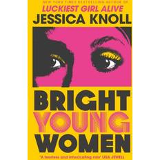 Bücher Bright Young Women, Belletristik von Jessica Knoll