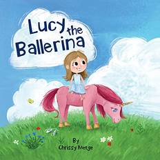 Lucy the Ballerina (Paperback)