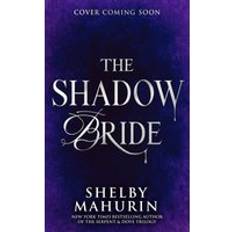 Bøger The Shadow Bride (Bog, Hardback, Engelsk)