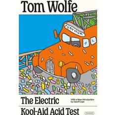 The Electric Kool-Aid Acid Test Tom Wolfe 9781250321701 (Hæftet)