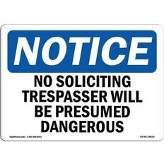 Office Supplies SignMission OSHA Notice Sign 12 x 18 in - No Soliciting Trespassers Will Be Presumed