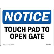 Touch pad SignMission Notice Sign Touch Pad to Open Gate 7x10"