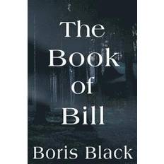 The Book of Bill (Heftet)