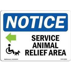 Office Supplies SignMission OSHA Notice Sign 12 x 18 in - Service Animal Relief Area Left