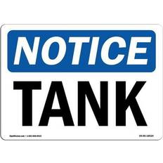 Office Supplies SignMission OSHA Notice Sign 10 x 14 in - Tank