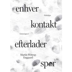 Enhver kontakt efterlader spor (Inbunden, 2024)