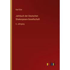 Bøger Jahrbuch der Deutschen Shakespeare-Gesellschaft Karl Elze 9783368214487 (Hæftet)
