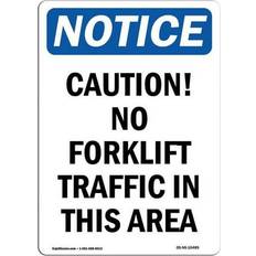 Office Supplies SignMission OSHA Notice Sign 12 x 18 in - Caution No Forklift