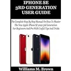 iPhone SE 2022 3rd Generation User Guide