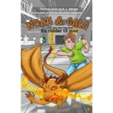 Bøger Noah & Gala 1: Noah & Gala: En ridder til mor Thomas Arnt & K. L (Indbundet, Hæftet)